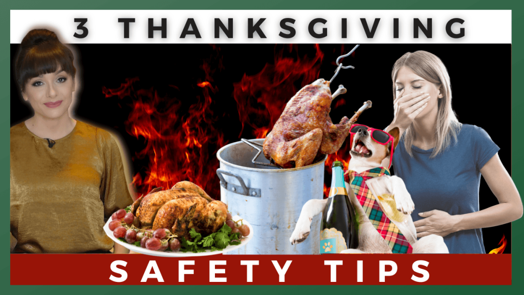 3 Thanksgiving Safety Tips