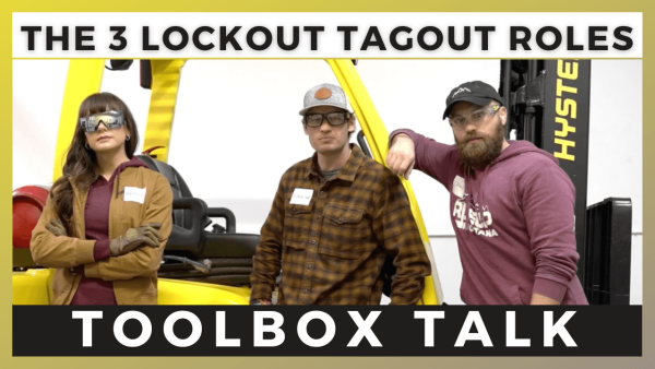 The 3 Lockout Tagout Roles