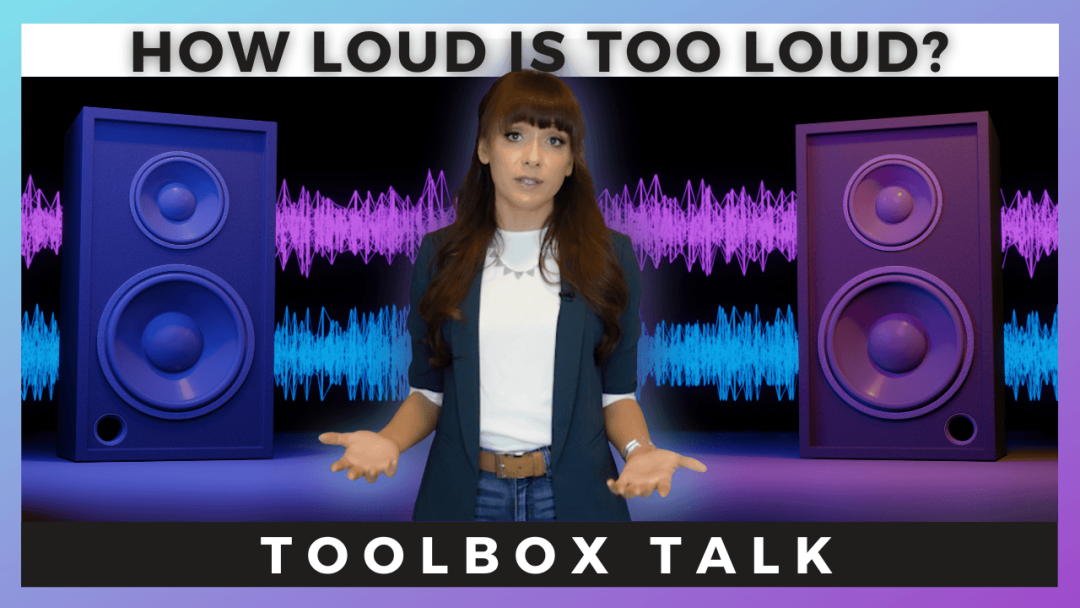 How Loud is Too Loud?