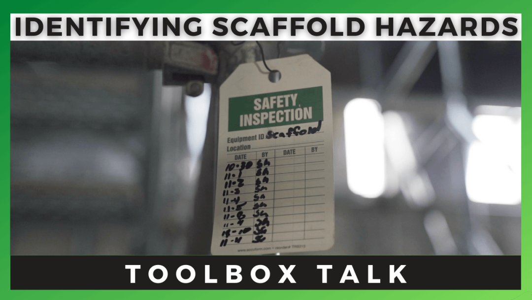 Identifying Scaffold Hazards