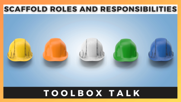 Scaffold Roles and Responsibilities