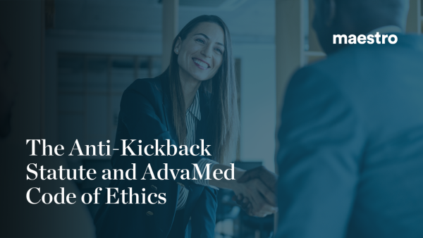 The Anti-Kickback Statute and AdvaMed Code of Ethics