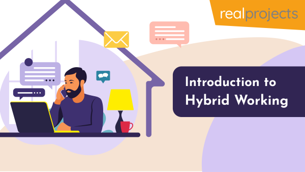 Introduction to Hybrid Working