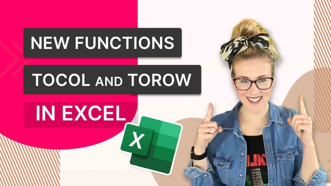 New Functions TOCOL and TOROW in Excel