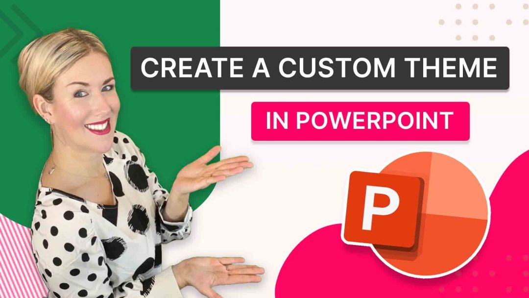 Create a Custom Theme in PowerPoint