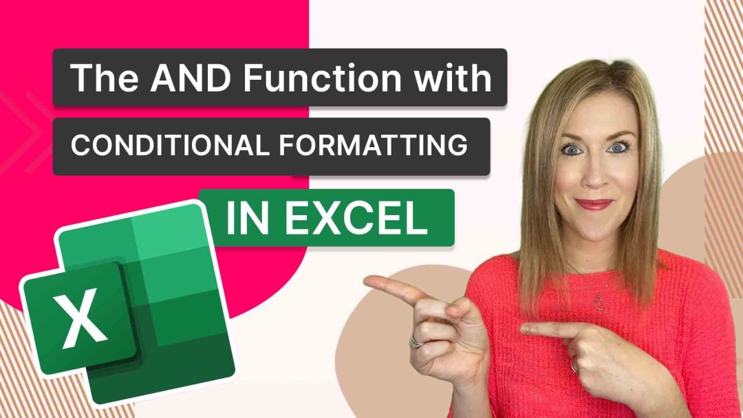The AND Function with Conditional Formatting in Excel
