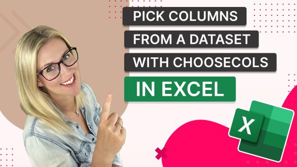 Pick Columns from a Dataset with CHOOSECOLS in Excel