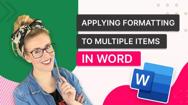 Applying Formatting to Multiple Items in Word