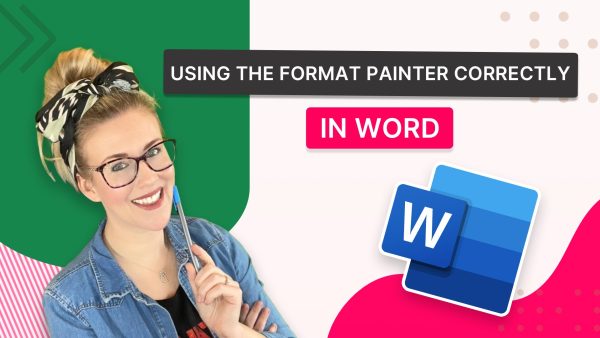 Using the Format Painter Correctly in Word