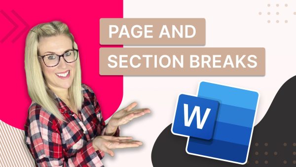 Page and Section Breaks