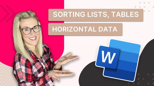 Sort Lists, Tables and Horizontal Data