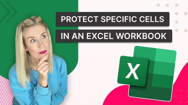 Protect Specific Cells in an Excel Workbook