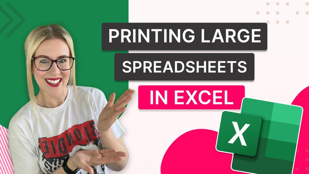 Printing Large Spreadsheets in Excel