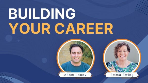 Building Your Career