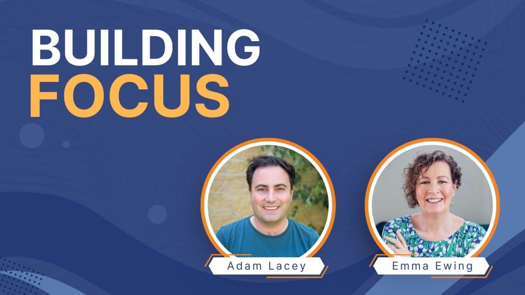 Building Focus