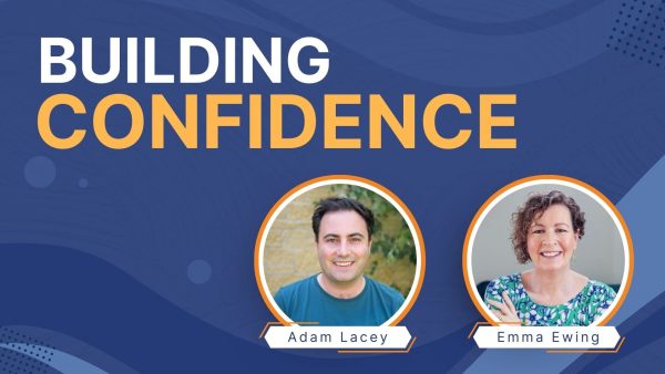 Building Confidence