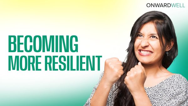 Becoming More Resilient