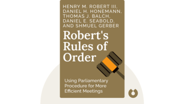 Robert's Rules of Order  | Henry M. Robert III, Daniel H. Honemann, Thomas J. Balch, Daniel E. Seabold, and Shmuel Gerber