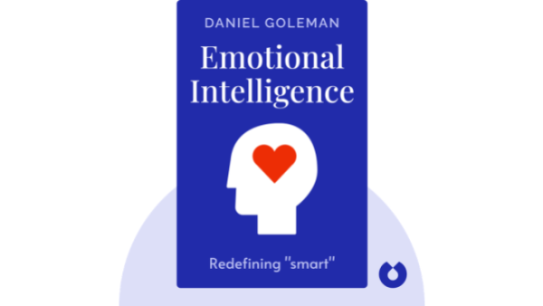 Emotional Intelligence | Daniel Goleman