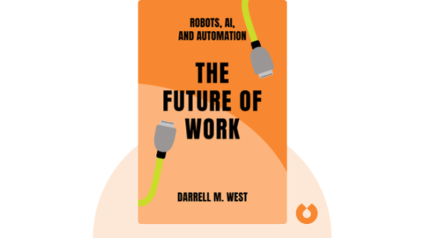 The Future of Work | Darrell M. West