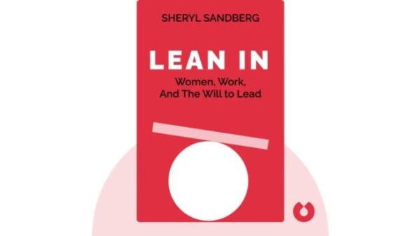 Lean In: Frauen und der Wille zum Erfolg | Sheryl Sandberg