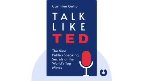 Talk Like Ted: Die 9 Geheimnisse der weltbesten Redner | Carmine Gallo