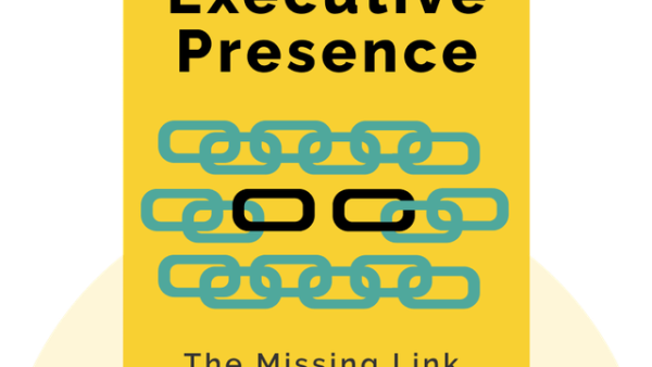 Executive Presence: The Missing Link Between Merit and Success | Sylvia Ann Hewlett