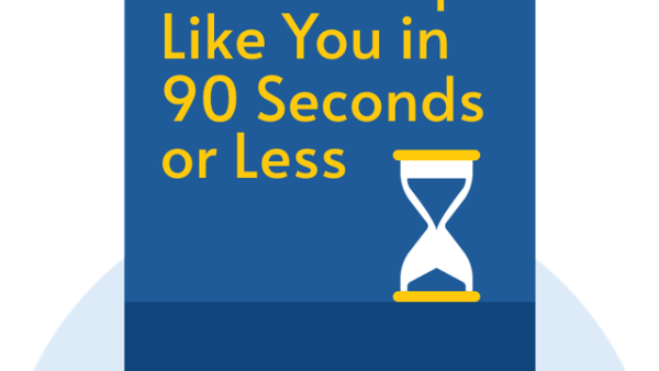 How to Make People Like You in 90 Seconds or Less: Make Instant, Meaningful Connections for Interviewing, Selling, Managing, Pitching | Nicholas Boothman