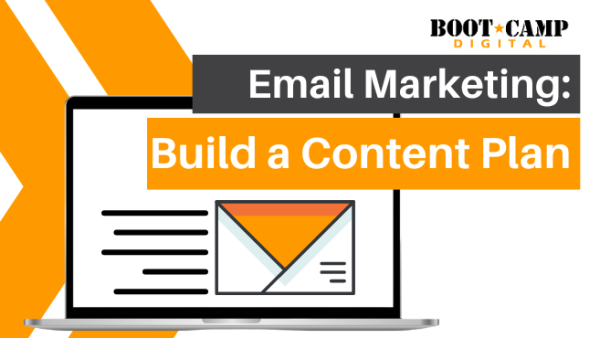 Email Marketing: Build a Content Plan