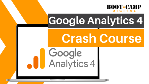 Google Analytics 4 Crash Course