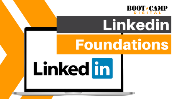 LinkedIn Foundations for Businesses and Professionals