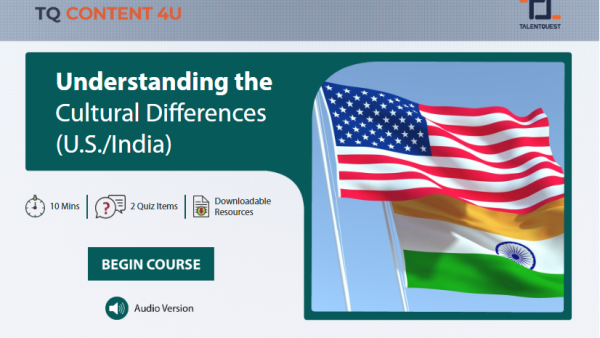Understanding the Cultural Differences: U.S. and India