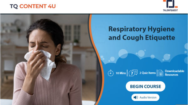 Respiratory Hygiene and Cough Etiquette