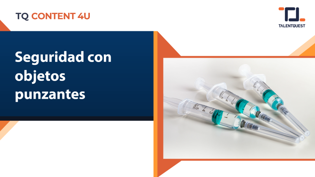 Seguridad con objetos punzantes