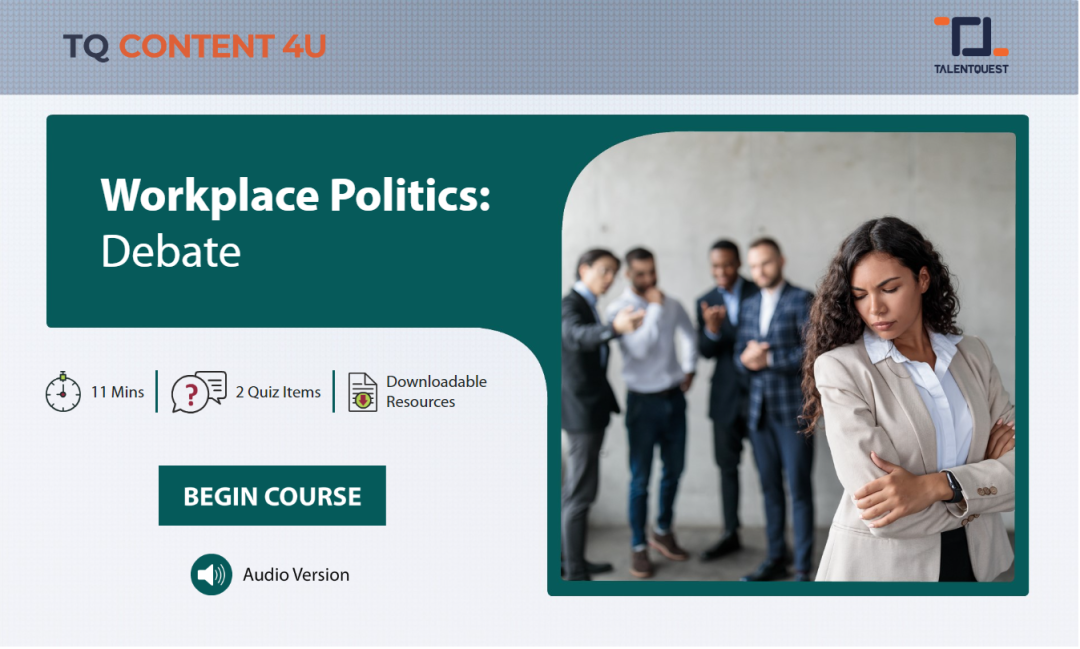Workplace Politics: Debate