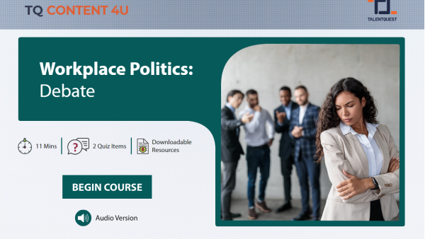 Workplace Politics: Debate
