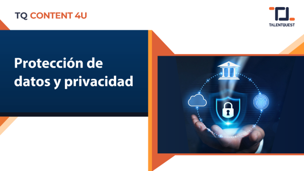 Protección de datos y privacidad