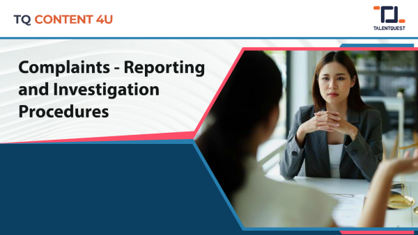 Complaints: Reporting and Investigation Procedures