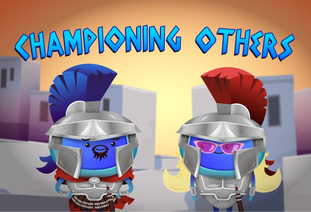 Championing Others