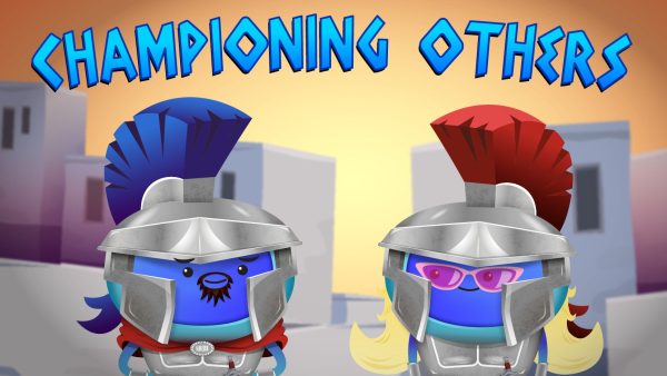 Championing Others