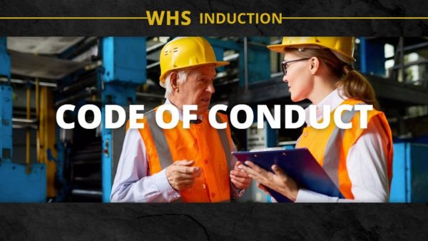 WHS Induction: Code of Conduct
