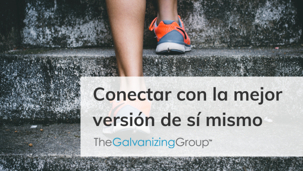 Conectar con la mejor versión de sí mismo
