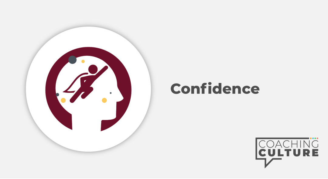 MINDSET: Confidence