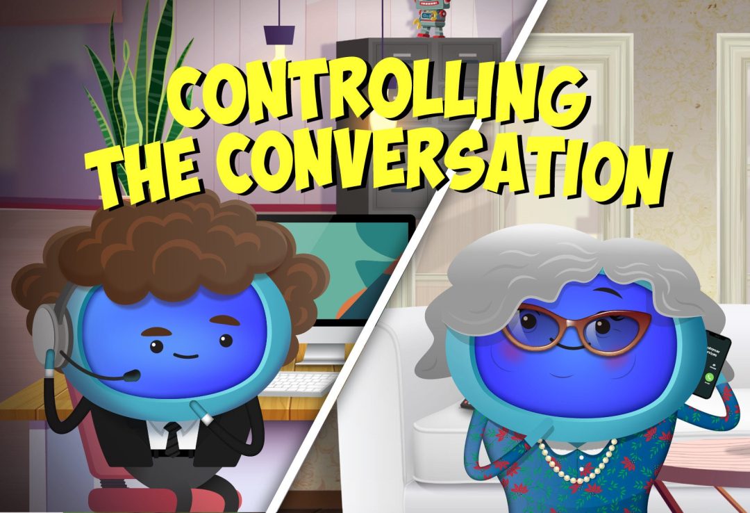 Controlling the Conversation