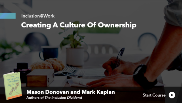 Inclusion@Work - Creating a Culture of Ownership