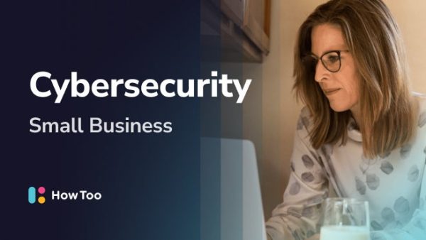 Cybersecurity: Small Business