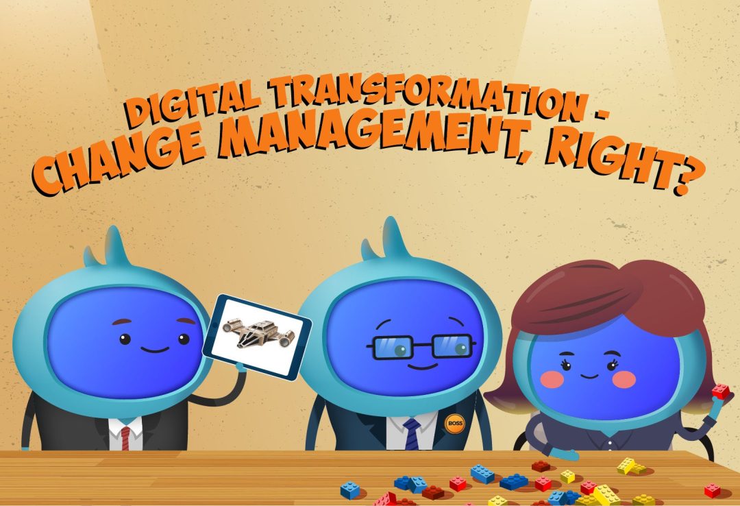 Digital Transformation: Change Management Right?