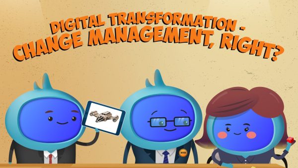 Digital Transformation: Change Management Right?
