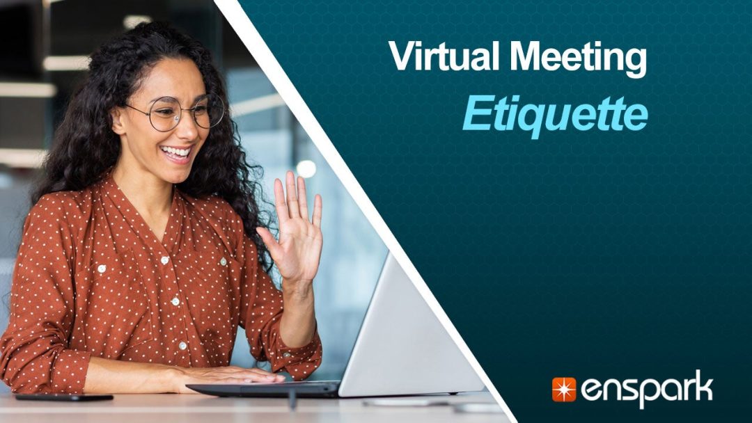 Virtual Meeting Etiquette