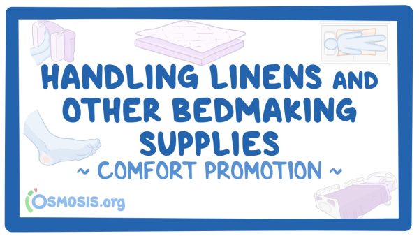 Comfort Promotion: Handling Linens And Other Bed Making Supplies
